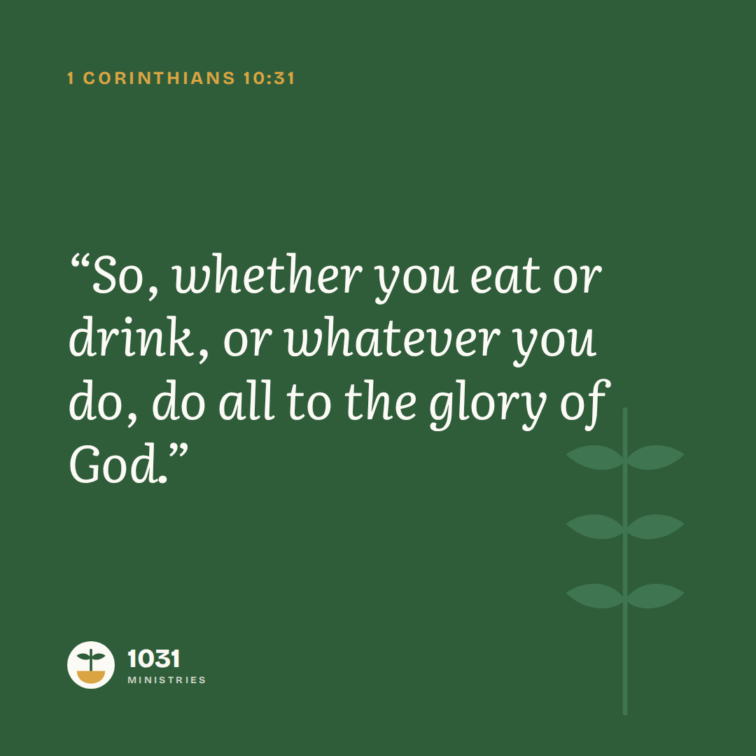 Verse: 1 Corinthians 10:31